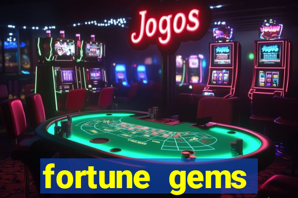 fortune gems horario pagante